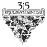 315 Restaurant & Wine Bar
