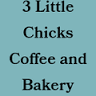 3 Little Chicks Coffee & Bakery