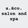 a.&co. salon & spa