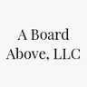 A Board Above, LLC
