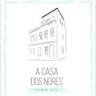 A CASA DOS NORES Charming House WEB OFICIAL