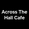 Across The Hall Café