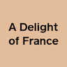 A Delight of France