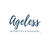 Ageless Aesthetics & Wellness