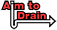 Aim To Drain