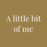 A little bit of me