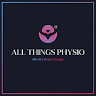 All Things Physio- Best Physiotherapists In Pune