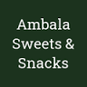 Ambala Sweets & Snacks
