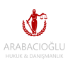 Arabacıoğlu Hukuk & Danışmanlık