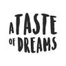 A Taste Of Dreams
