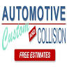 Automotive Custom and Collision LLC