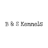 B & S Kennels