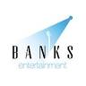 Banks Entertainment