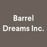Barrel Dreams Inc.