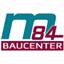 Baucenter M84 GmbH