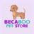 Becaboo Pet Store