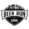Beer Run & Some