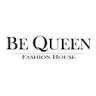 Be Queen