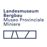 South Tyrol Museum of Mining - Cadipietra