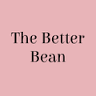 The Better Bean