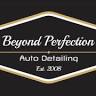 Beyond Perfection Auto Detailing
