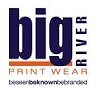 Big River Print Wear