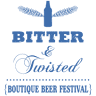 Bitter & Twisted Boutique Beer Festival