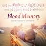 Blood Memory Project