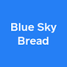 Blue Sky Bread