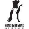 Bond & Beyond Dog Specialist