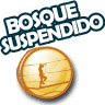 Bosque Suspendido - Parque de Aventuras en los Árboles
