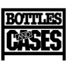 Bottles and Cases