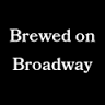 Brewed on Broadway