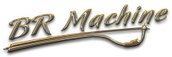 B R Machine Inc.
