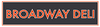 Broadway Deli