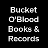 Bucket O' Blood Books and Records