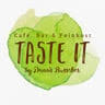 Café TASTE IT