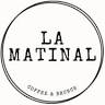La Matinal Coffee & Brunch