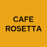 Cafe Rosetta