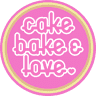 Cake, Bake & Love