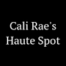 Cali Rae’s Haute Spot