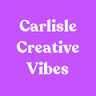 Carlisle Creative Vibes
