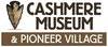 Cashmere Museum and Pioneer Village