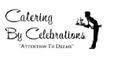 Catering By Celebrations
