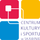 Centrum Kultury i Sportu w Skawinie