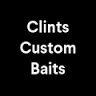Clints Custom Baits