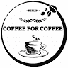 Coffee For Coffee