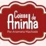 Coisas de Aninha - Artesanatos