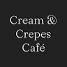 Cream and Crepes Cafe