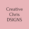 Creative Chris DSIGNS